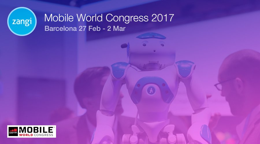 Zangi at Mobile World Congress 2017