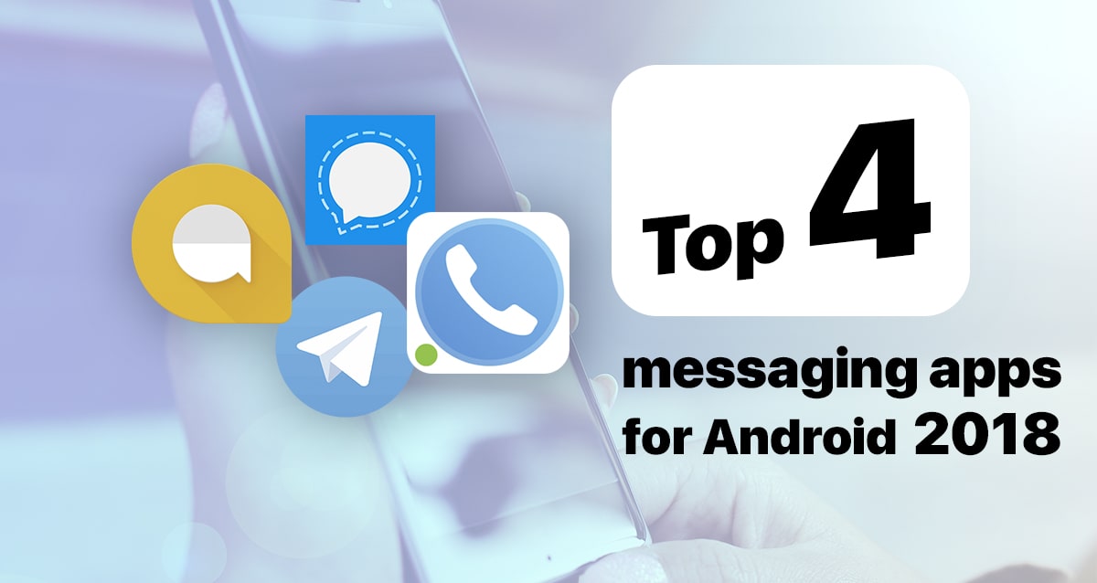 top 4 safe messaging apps for android