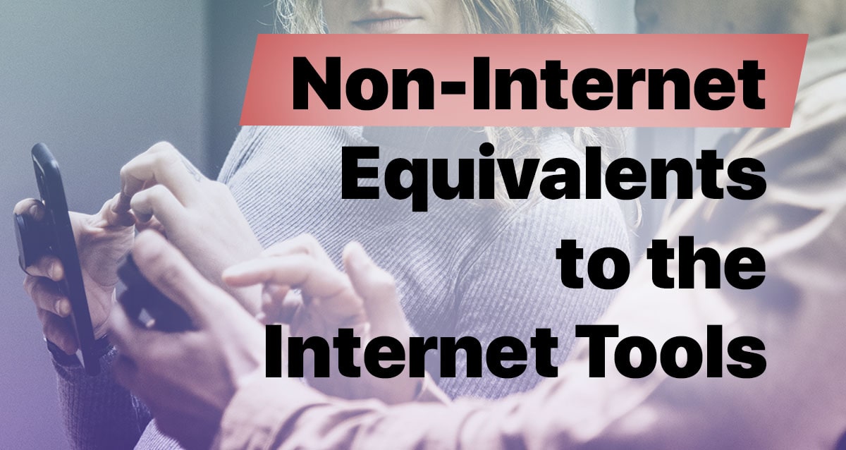 Equivalents To The Internet Tools