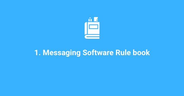 Messaging Software Rulebook