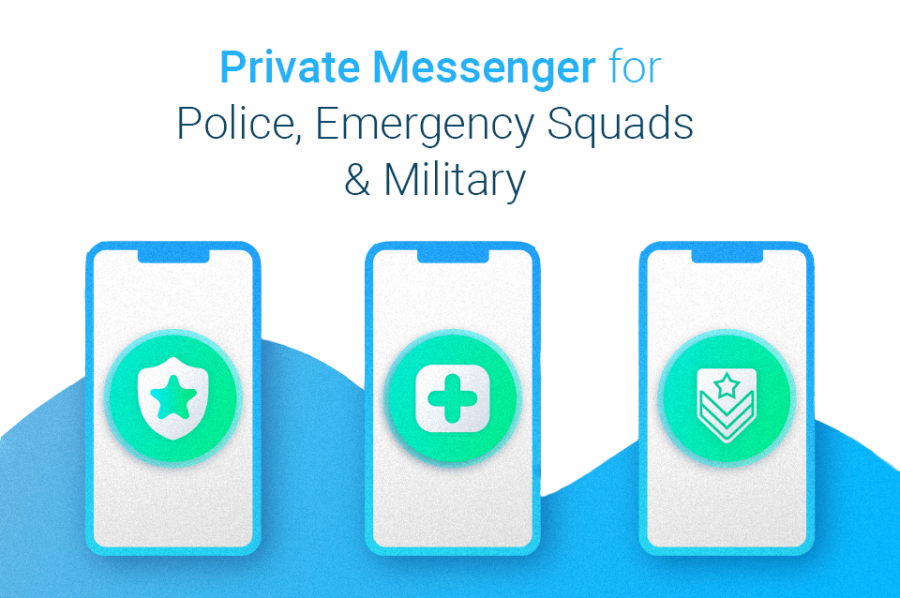 private messenger for police, emergency squads & military