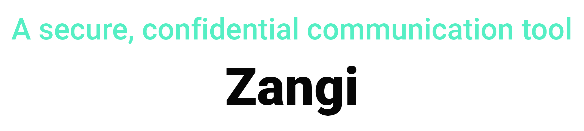 A secure, confidential communication tool zangi virtual team management